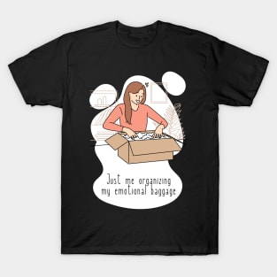 Emotional baggage T-Shirt